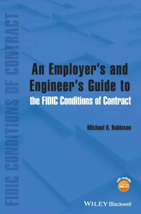 An Employer's And Engineer's Guide To The FIDIC Conditions Of Contract Hardcover